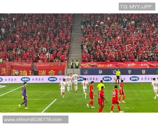 中超精彩对决上港与亚泰全场录像回放及精彩瞬间分析